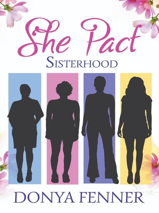 Title details for She Pact by Donya Fenner - Available